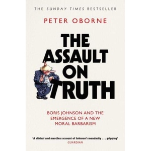 Assault on Truth | OBORNE, PETER (ISBN: 9781398523388)