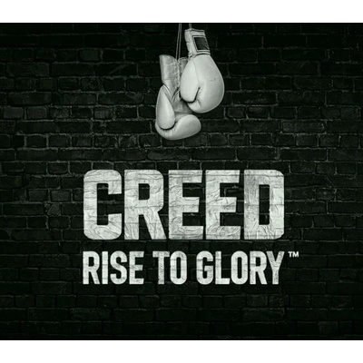 Creed: Rise to Glory