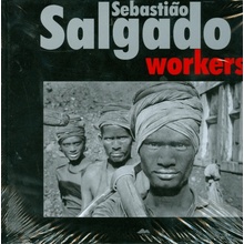 Workers - Sebastiao Salgado