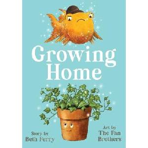 Growing Home | Terry Fan, Eric Fan (ISBN: 9781665942485)