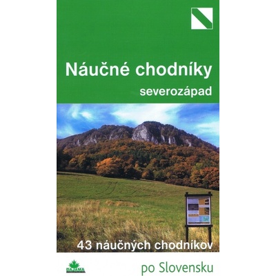 Najkrajšie náučné chodníky severozápad