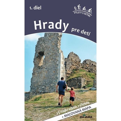 Hrady pre deti 1. diel - Daniel Kollár