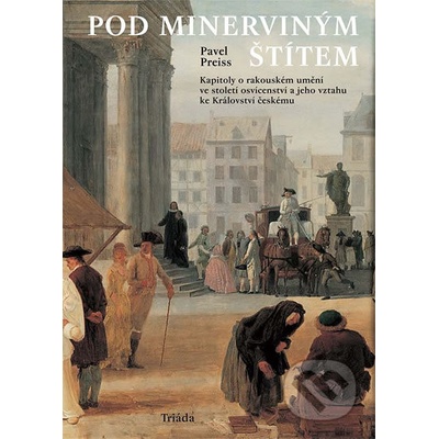 Pod minerviným štítem - Pavel Preiss
