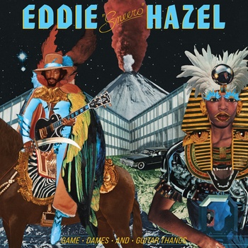 Eddie Hazel - Game, Dames And Guitar Thangs (180 g) (LP) (0603497825325)