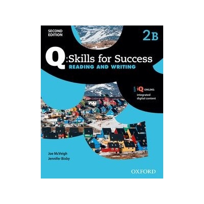 Q: Skills for Success Second Edition 2 Reading & Writing Student´s Book B