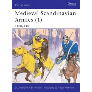 Medieval Scandinavian Armies | David Nicolle (ISBN: 9781841765051)