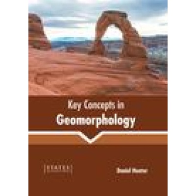 Key Concepts in Geomorphology