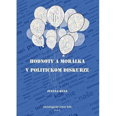 Hodnoty a morálka v politickom diskurze -