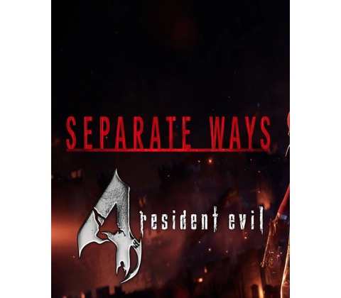 Resident Evil 4 - Separate Ways