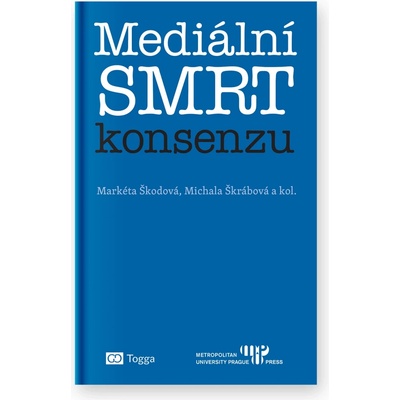Mediální smrt konsenzu