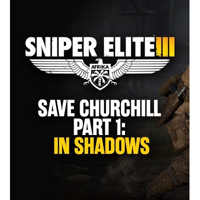 505 Games Sniper Elite III Save Churchill Part 1 In Shadows (PC)