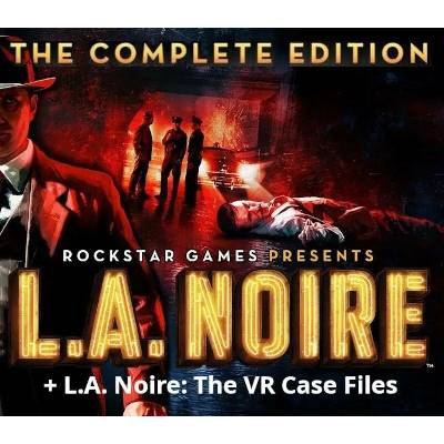 L.A. Noire + L.A. Noire: The VR Case Files