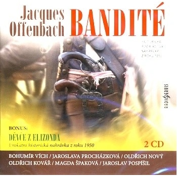 Bandité - 2 CD - Jacques Offenbach