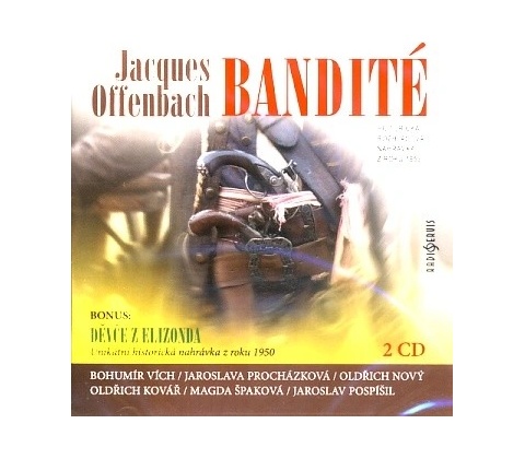 Bandité - 2 CD - Jacques Offenbach