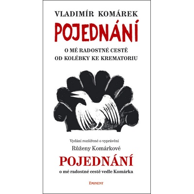 Pojednání o mé radostné cestě od kolébky ke krematoriu - Růžena Komárková