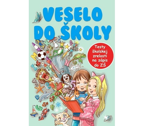 Veselo do školy