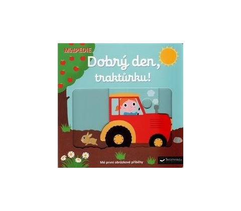 Dobrý den, traktůrku!