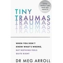 Tiny Traumas
