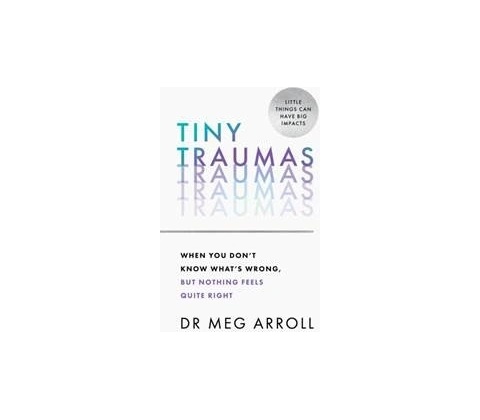 Tiny Traumas