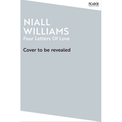 Four Letters Of Love - Niall Williams