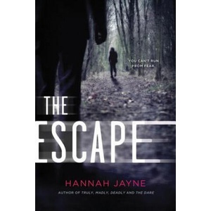 The Escape | Hannah Jayne (ISBN: 9781492616542)