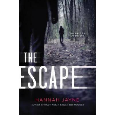 The Escape | Hannah Jayne