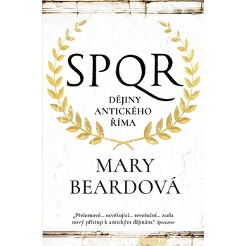 SPQR Dějiny antického Říma Mary Beardová 2025