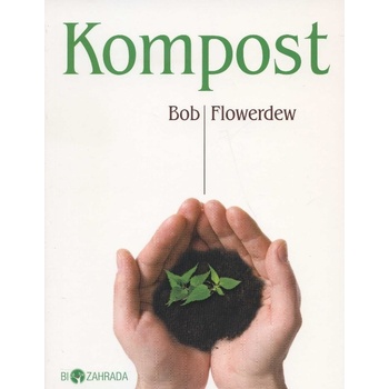 Kompost - Flowerdew Bob