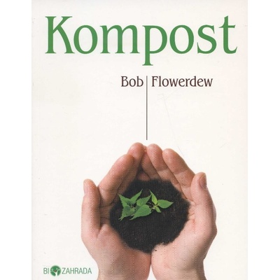 Kompost - Flowerdew Bob