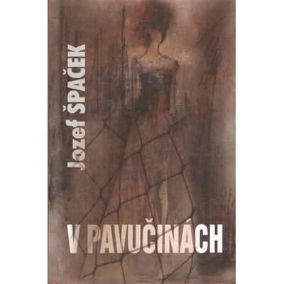 V pavučinách