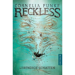 Reckless 2. Lebendige Schatten | Lionel Wigram (ISBN: 9783791500966)
