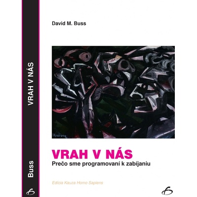 Vrah v nás - David M. Buss