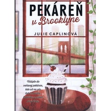 Pekáreň v Brooklyne - Julie Caplin