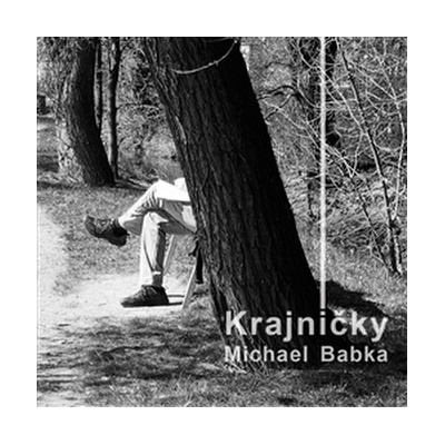 Krajničky - Michael Babka