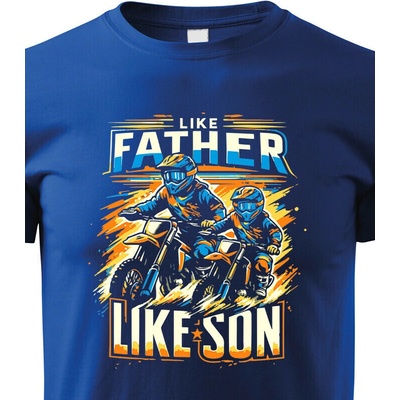 Dětské tričko Like father like son Modrá Canvas tričko Bezvatriko.cz 2411