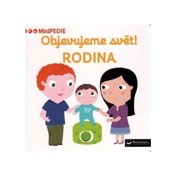 Objevujeme svět! Rodina