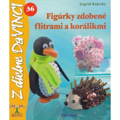 Figúrky zdobené flitrami a korálikmi - Ingrid Rajecky