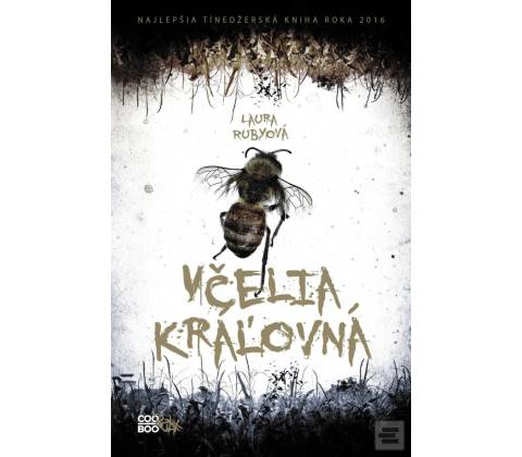 Včelia kráľovná - Laura Ruby