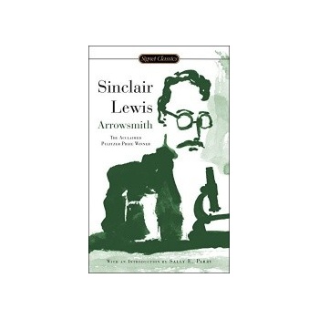 Arrowsmith - Sinclair Lewis