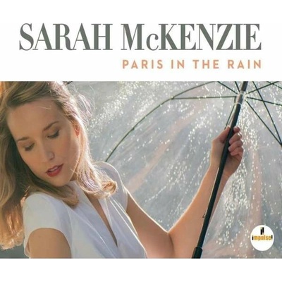 MCKENZIE, SARAH - PARIS IN THE RAIN CD