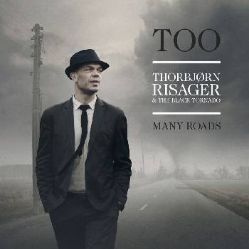 Thorbjørn Risager & The Black Tornado - Too Many Roads (180 g) (White Coloured) (LP) (710347201311)