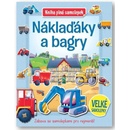 Náklaďáky a bagry