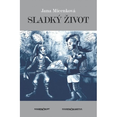 Sladký život Jana Micenková SK