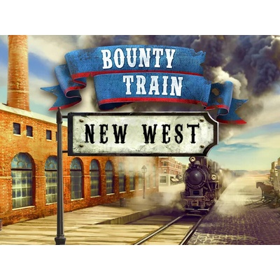 Bounty Train - New West