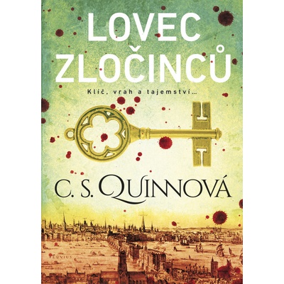Lovec zločinců - C. S. Quinnová