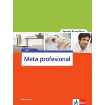 Meta Profesional 2 B1 – Guía didáctica