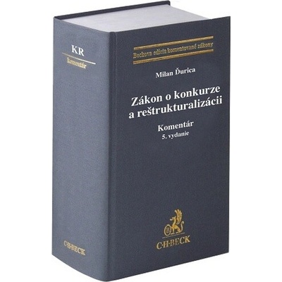 Zákon o konkurze a reštrukturalizácii. Komentár - Ďurica Milan