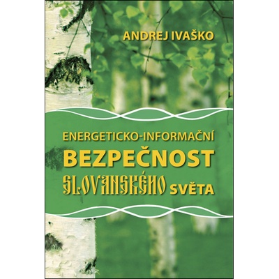 Energeticko-informační bezpečnost slovan