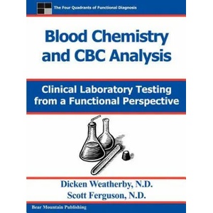 Blood Chemistry and CBC Analysis (ISBN: 9780976136712)