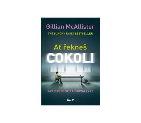 Ať řekneš cokoli